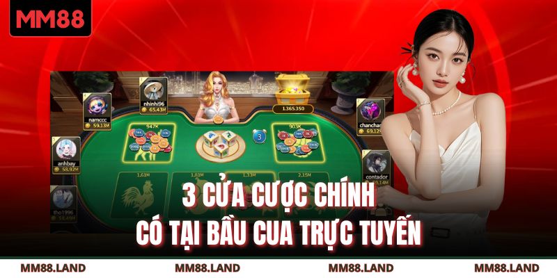 3 cửa cược chính có tại bầu cua trực tuyến 