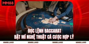Đọc Lệnh Baccarat